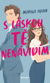 S láskou tě nenávidím
