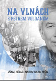 Na vlnách s Petrem Voldánem Na vlnách s Petrem Voldánem