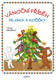 Vánoční příběh pejska a kočičky Vánoční příběh pejska a kočičky