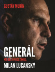 Generál Milan Lučanský Generál Milan Lučanský