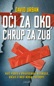 Oči za oko, chrup za zub Oči za oko, chrup za zub
