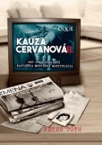 Kauza Cervanová II Kauza Cervanová II