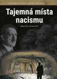 Tajemná místa nacismu Tajemná místa nacismu