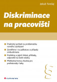 Diskriminace na pracovišti Diskriminace na pracovišti