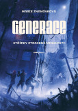Generace: Střípky ztracené minulosti Generace: Střípky ztracené minulosti