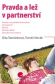 Pravda a lež v partnerství Pravda a lež v partnerství