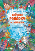 Rošťácké pohádky o zvířátkách Rošťácké pohádky o zvířátkách