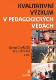 Kvalitativní výzkum v pedagogických vědách