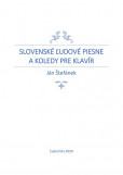 Slovenské ľudové piesne a koledy pre klavír