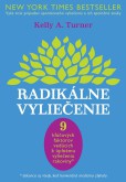 Radikálne vyliečenie Radikálne vyliečenie