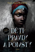 Děti pravdy a pomsty Děti pravdy a pomsty
