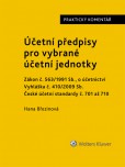 Účetní předpisy pro vybrané účetní jednotky Účetní předpisy pro vybrané účetní jednotky