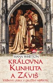 Královna Kunhuta a Záviš Královna Kunhuta a Záviš