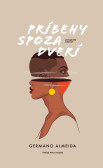Príbehy spoza dverí Príbehy spoza dverí