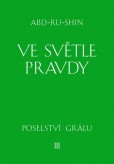 Ve světle Pravdy - 3. svazek Ve světle Pravdy - 3. svazek