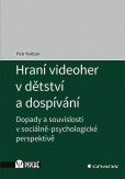 Hraní videoher v dětství a dospívání