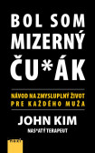 Bol som mizerný ču_ák