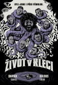 Život v kleci Život v kleci