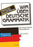 Wir üben deutsche Grammatik Wir üben deutsche Grammatik
