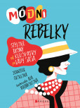 Módní rebelky Módní rebelky