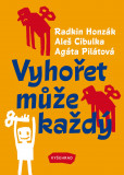 Vyhořet může každý Vyhořet může každý