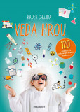 Veda hrou Veda hrou