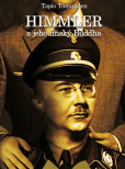 Himmler a jeho finský buddha Himmler a jeho finský buddha