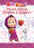 Máša a medveď - Veľká kniha čítania a zábavy Máša a medveď - Veľká kniha čítania a zábavy