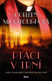 Ptáci v trní Ptáci v trní