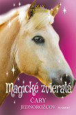 Magické zvieratá - Čary jednorožcov Magické zvieratá - Čary jednorožcov