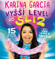 Karina Garcia - Vyšší level DIY Sliz Karina Garcia - Vyšší level DIY Sliz