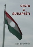 Cesta z Budapešti Cesta z Budapešti