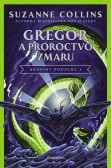 Gregor a Proroctvo zmaru Gregor a Proroctvo zmaru
