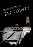 Bez pointy Bez pointy