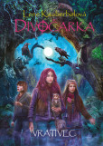 Divočarka: Vrativec Divočarka: Vrativec
