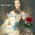 Ruža zo zálivu Ruža zo zálivu