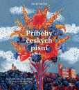 Příběhy českých písní Příběhy českých písní