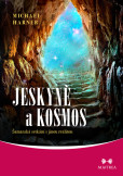 Jeskyně a kosmos Jeskyně a kosmos