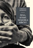 Žena, která nemohla křičet Žena, která nemohla křičet