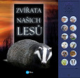 Zvířata našich lesů Zvířata našich lesů