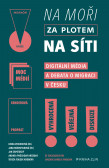Na moři, za plotem, na síti Na moři, za plotem, na síti