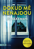 Dokud mě nenajdou Dokud mě nenajdou