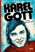 Karel Gott: ilustrovaný životopis Karel Gott: ilustrovaný životopis