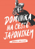 Dominika na cestě Japonskem Dominika na cestě Japonskem