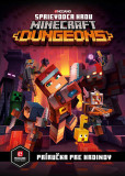 Minecraft Sprievodca hrou Dungeons Minecraft Sprievodca hrou Dungeons