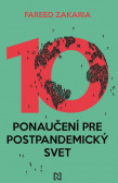 Desať ponaučení pre postpandemický svet Desať ponaučení pre postpandemický svet