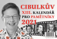 Cibulkův kalendář pro pamětníky 2021 Cibulkův kalendář pro pamětníky 2021