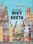 Ako sa stavali divy sveta Ako sa stavali divy sveta