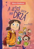 A ještě jsem prý drzá A ještě jsem prý drzá