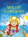Školák, který se v životě neztratí Školák, který se v životě neztratí